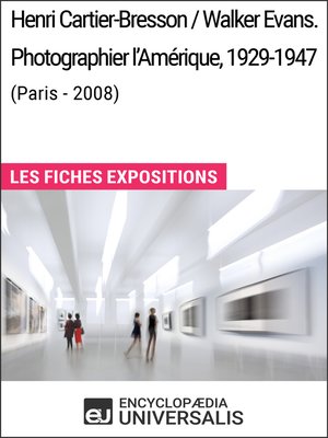 cover image of Henri Cartier-Bresson / Walker Evans. Photographier l'Amérique, 1929-1947 (Paris--2008)
